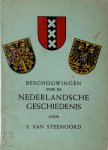 S. Van Steenoord - Beschouwingen over de Nederlandsche geschiedenis Geautoriseerde vertaling uit het Duitsch