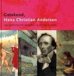 Bodt, Saskia de - Getekend, Hans Christian Andersen  zijn geïllustreerde sprookjes in de Lage Landen