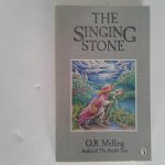Melling, O.R. - The Singing stone