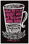 Nathan Englander - What We Talk About When We Talk About Anne Frank