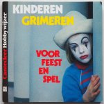 Becker Ingeborg, illustraties Kaminski Christian - Kinderen grimeren voor feest en spel