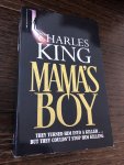 Charles King - Mama’s Boy