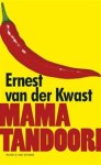 Kwast, van der Ernest - Mama Tandoori Kwast, van der Ernest - Mama Tandoori