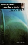 R. Heertje - Columns die de wereld veranderden