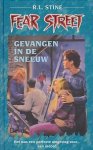 Stine, R. L. - Fear Street : Gevangen in de Sneeuw