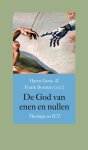 Harm Goris, Frank Bosman - De God van enen en nullen Theologie en ICT
