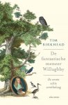Tim Birkhead - De fantastische meneer Willughby De eerste echter ornitholoog