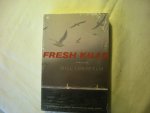 Loehfelm, Bill./ Kuipers, H. vert. - Fresh Kills Loehfelm, Bill./ Kuipers, H. vert. - Fresh Kills