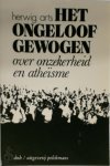 Herwig Arts - Het ongeloof gewogen over onzekerheid en atheïsme