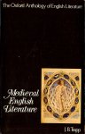 Trapp, J B - Medieval English literature / The Oxford anthology of English literature