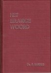 Bakker, Ds. F. - (03) Het eeuwige woord