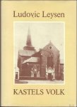 Leysen, Ludovic - Kastels Volk