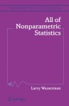 Larry Wasserman - All of Nonparametric Statistics