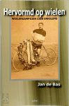 Jan de Bas - Hervormd op wielen: wielerkampioen Cees Erkelens
