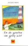 Vriens, Jacques - En de groeten van groep acht