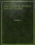  - Fantastische wereld van het kleine
