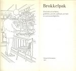Samenstelling  door T. van Deel  .. Omslag Ary Langbroek - Brokkelpak. Een boek vol verhalen, gedichten, puzzels, spelletjes, prenten en wetenswaardigheden