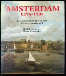 Gelder, Roelof van, Kistemaker, Renée - Amsterdam 1275-1795, De ontwikkeling van een handelsmetropool