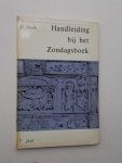 STOLK, H., - Handleiding bij het zondagsboek. 2e jaar. Een methode voor het godsdienstonderwijs behorende bij: oefeningen in het leerhuis.