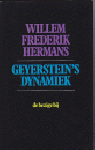 Hermans, Willem Frederik - Geyerstein's dynamiek