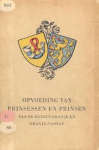 Japikse - OPVOEDING VAN PRINSEN EN PRINSESSEN - van de huizen Oranje en Oranje-Nassau