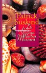 Suskind, Patrick - De erfenis van Maitre Mussard