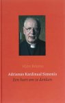 H. bOUMA, Hans Bouma - Adrianus Kardinaal Simonis Een Hart Om Te Denken
