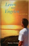Stolp, Hans - LEVEN MET ENGELEN. Een spirituele weg.