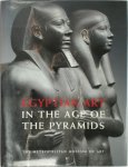 Metropolitan Museum Of Art (New York, N.Y.) - Egyptian Art in the Age of the Pyramids