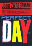 Zwagerman, Joost - Perfect Day / en andere popverhalen