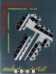  - Functional Architecture The internationale style 1925 - 1940. Funktionale Architektur / Le Style International