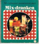 Pareren, Lily van (samensteller) - 50 Culinaire avonturen met Mix-dranken