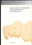 Verhagen, J J - Prehistorie en vroegste geschiedenis van West-Brabant
