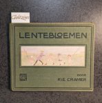 CRAMER, RIE, - Lentebloemen