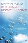 Dinaw Mengestu - De Leugen Van Jona Woldemariam