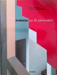 Gössel, Peter - Architektur des 20. Jahrhunderts