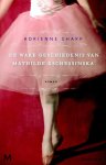 Adrienne Sharp - Ware geschiedenis van Mathilde Kschessinkska