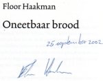 Haakman, Floor - Oneetbaar brood