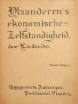 LIEDERIK (ps. Joris Fassotte) - Vlaanderen's ekonomische zelfstandigheid.
