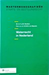 H.F.M.W. van Rijswick - Waterrecht In Nederland