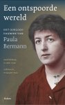 Paula Bermann - (1) Deze Ontspoorde Wereld