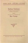 Tuchman, Barbara - An inquiry into the persistence of folly in government. Met een eerste commentaar van Bart Tromp. Van der Leeuw-lezing 1983.