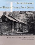 T. Robins Brown - The Architecture of Bergen County, New Jersey