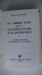 Boisdeffre, Pierre de - Une anthologie vivante de la litterature d'aujourd'hui, (1945 - 1965) Volume 2. La poesie francaise de Baudelaire a nos jours