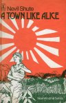 Nevil Shute - A Town Like Alice Nevil Shute - A Town Like Alice