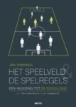 J. Vranken - Het speelveld en de spelregels een inleiding tot de sociologie