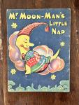  - Mr. Moon-Man's Little Nap   Juvenile Productions No. 3015