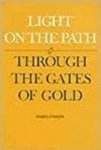 Collins, Mabel - Light om the path. Through the gates of gold