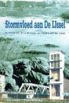 Cees Loeve en Paul Weyling - Stormvloed aan de IJssel  De ramp van '53 in Krimpen- en Capelle aan de IJssel