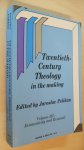 Pelikan Jaroslav - Twentieth Century Theology in the making  Vol. III Ecumencity and Renewal